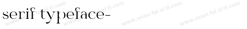 serif typeface字体转换